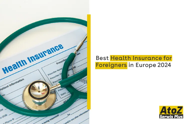 best-health-insurance-for-foreigners-in-europe-2024.jpg