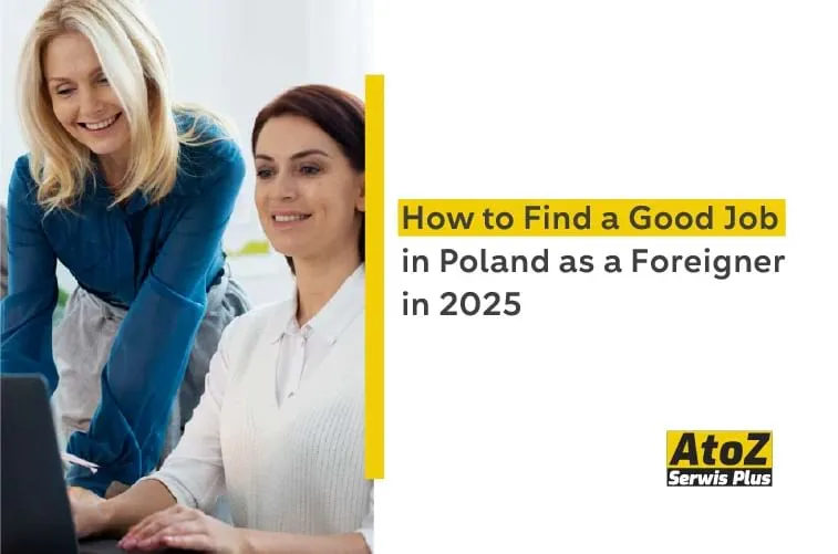 how-to-find-a-good-job-in-poland-as-a-foreigner-in-2025.jpg