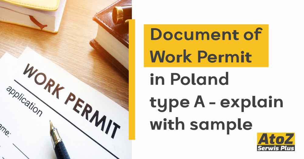 Document of Work Permit in Poland type A – explain with sample