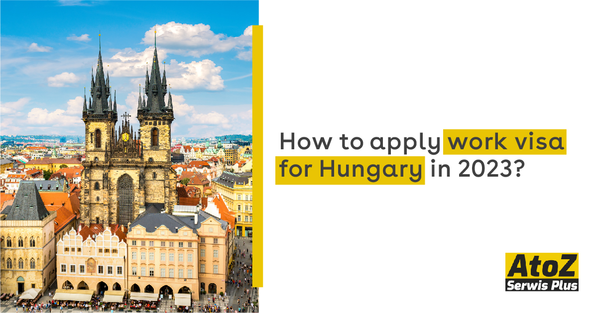how-to-apply-work-visa-for-hungary-in-2023