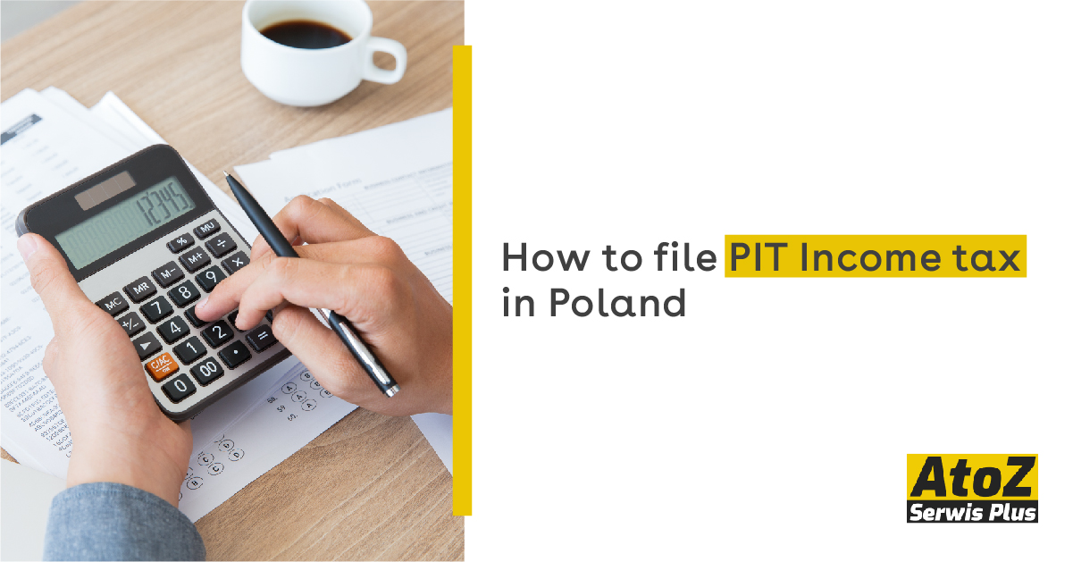 how-to-file-pit-income-tax-in-poland