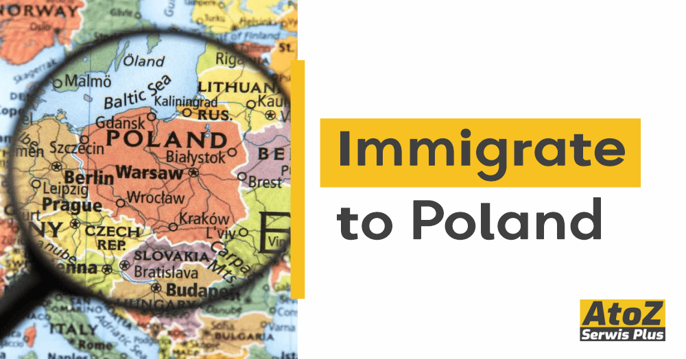 Immigrate to Poland