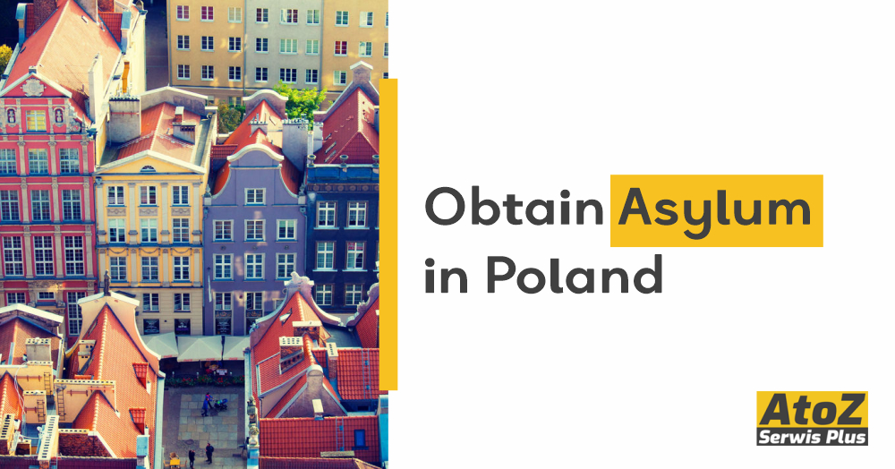 Obtain Asylum in Poland