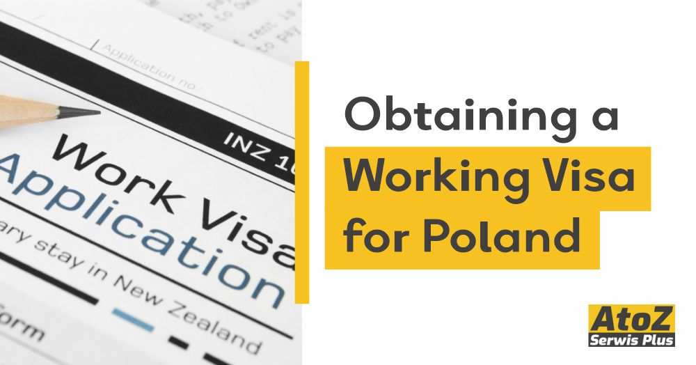 Obtaining a Working Visa for Poland