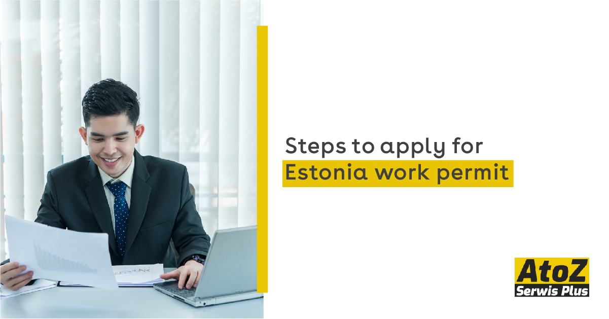 steps-to-apply-for-estonia-work-permit