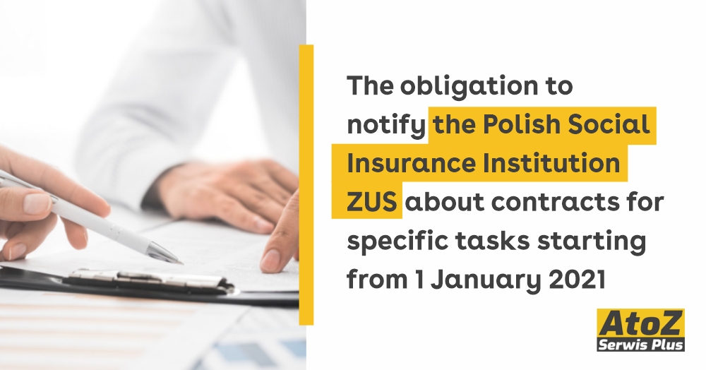 the-obligation-to-notify-the-polish-social-insurance-institution-zus-about-contracts-for-specific-ta