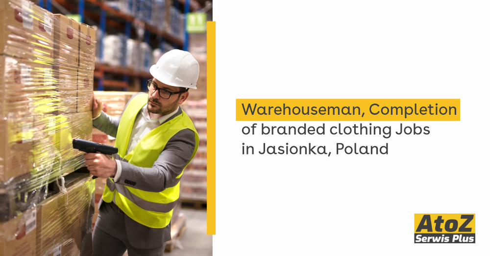 Warehouseman-Completion-of-branded-clothing-Jobs-in-Jasionka-Poland.jpg