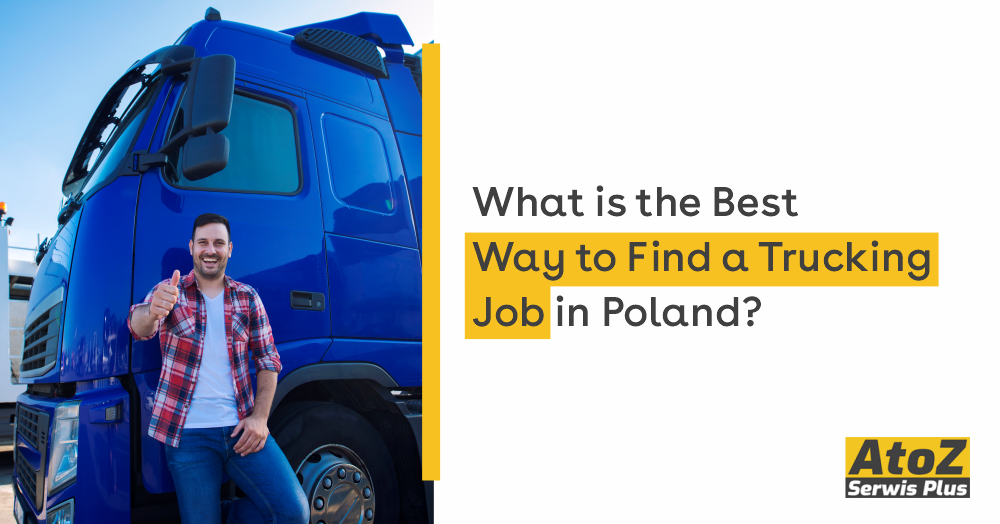what-is-the-best-way-to-find-a-trucking-job-in-poland.jpg
