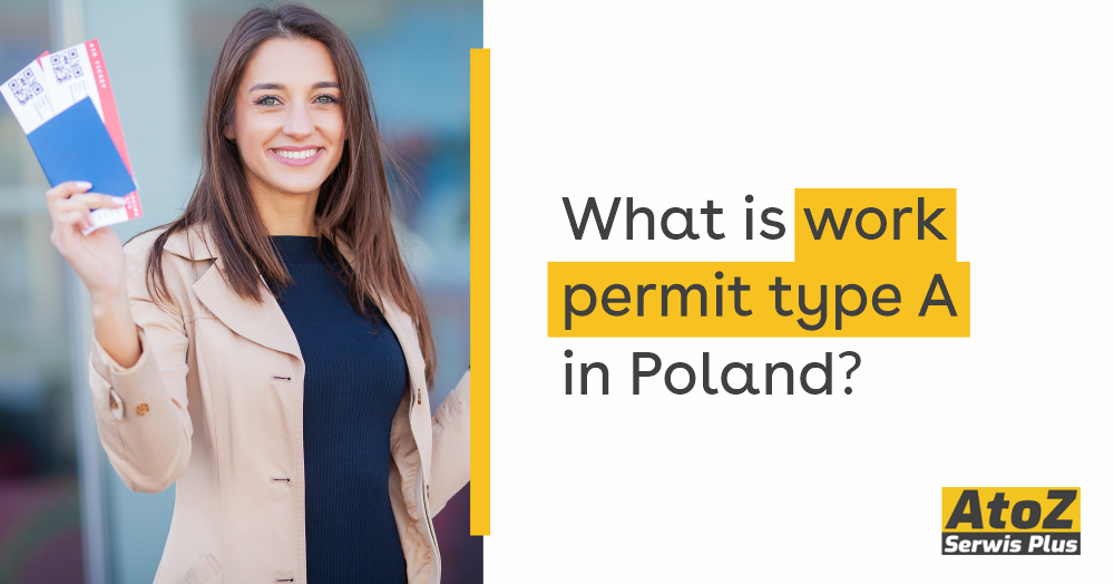 What-is-work-permit-type-A-in-Poland1.jpg