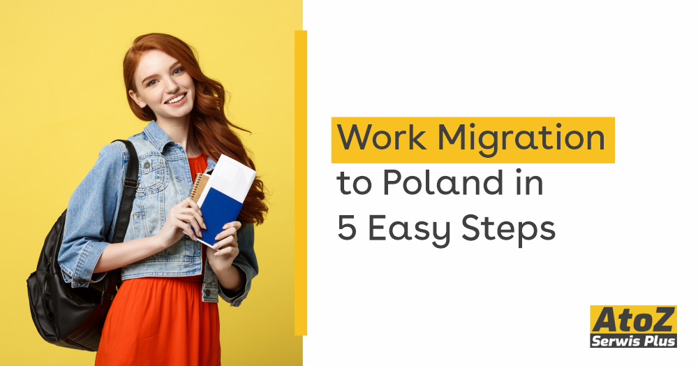 work-migration-to-poland-in-5-easy-steps