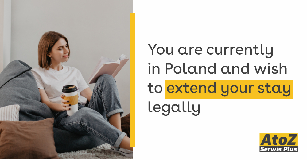 You-are-currently-in-Poland-and-wish-to-extend-your-stay-legally.jpg