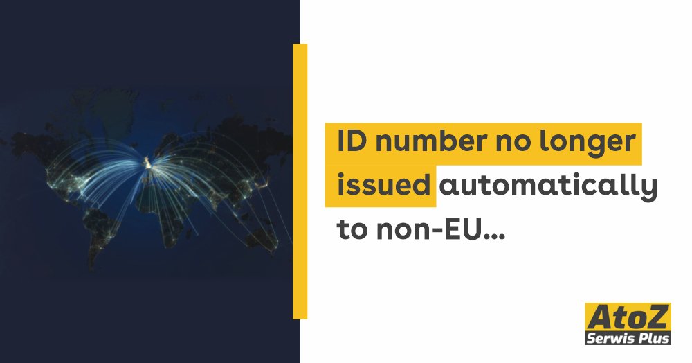 id-number-no-longer-issued-automatically-to-non-eu-workers