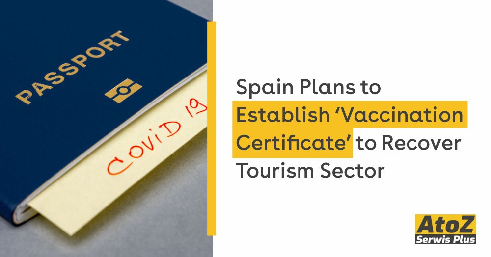 spain-plans-to-establish-vaccination-certificate-to-recover-tourism-sector